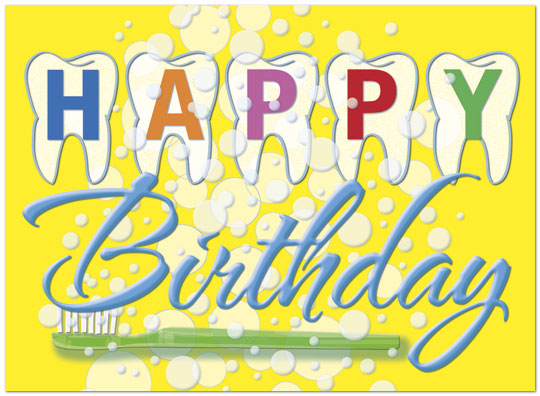 Select a verse or write your own. Happy Teeth Birthday Card D4097U-Y