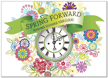 Select a verse or write your own. Spring Forward Clock Card D8075D-Y