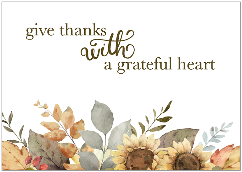 Wishing you a bountiful Thanksgiving, a happy holiday season, and a wonderful new year. Grateful Heart Blooms H2565KW-AA